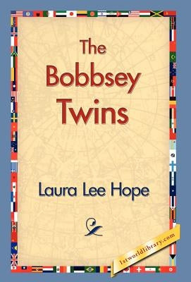 The Bobbsey Twins by Hope, Laura Lee