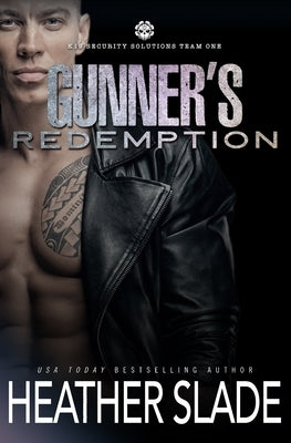 Gunner's Redemption by Slade, Heather