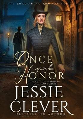 Once Upon Her Honor by Clever, Jessie