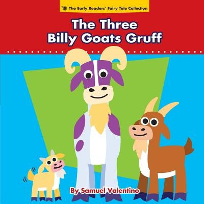 The Three Billy Goats Gruff by Valentino, Samuel