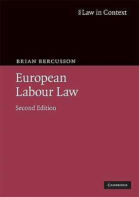 European Labour Law 2ed by Bercusson, Brian