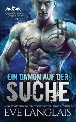 Ein Dämon auf der Suche by Langlais, Eve