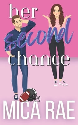 Her Second Chance by Rae, Mica