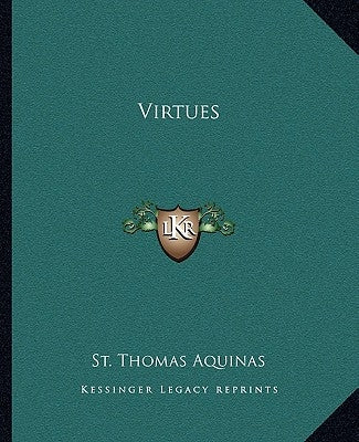 Virtues by St Thomas Aquinas