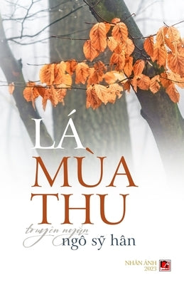 Lá Mùa Thu by Ngo, Sy Han