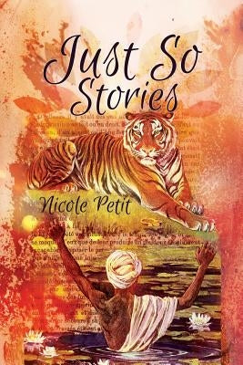 Just So Stories by Snook, Jan