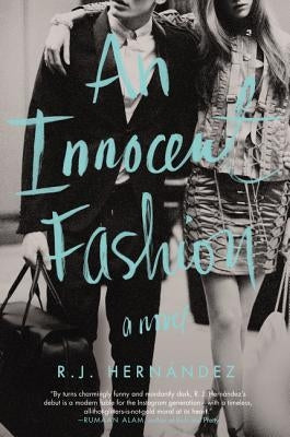 An Innocent Fashion by Hern?ndez, R. J.