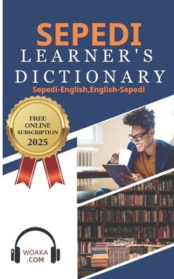 Sepedi Learner's Dictionary by Kasahorow