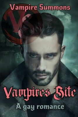 Vampires Bite: Vampire Summons by Rusch, Mya