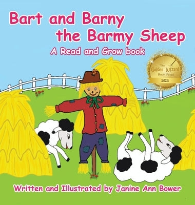 Bart and Barny the Barmy Sheep: A Read and Grow book by Bower, Janine Ann