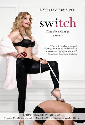 Switch: Time for a Change by Lamorgese, Sandra