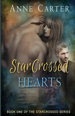 StarCrossed Hearts by Carter, Anne