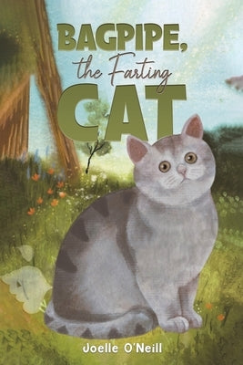 Bagpipe, The Farting Cat by O'Neill, Joelle
