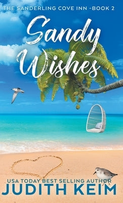 Sandy Wishes by Keim, Judith