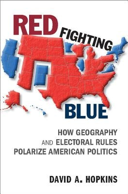 Red Fighting Blue by Hopkins, David A.