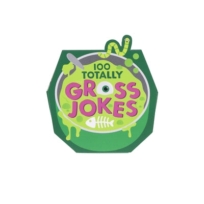 100 Totally Gross Jokes by Ridley's Games