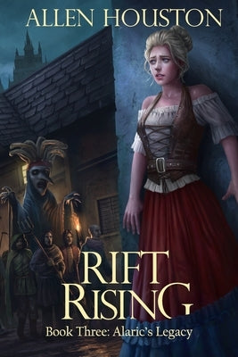 Rift Rising by Houston, Allen