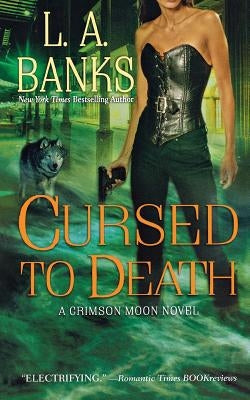 Cursed to Death by Banks, L. A.