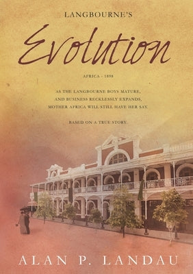 Langbourne's Evolution by Landau, Alan P.