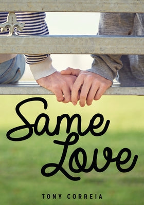 Same Love by Correia, Tony