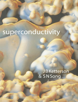 Superconductivity by Ketterson, J. B.
