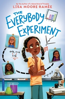 The Everybody Experiment by RamÃ©e, Lisa Moore
