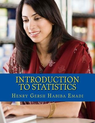 Introduction to Statistics by Gersh, Henry