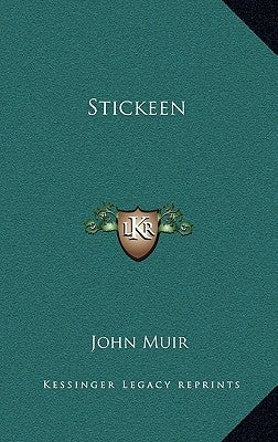 Stickeen by Muir, John