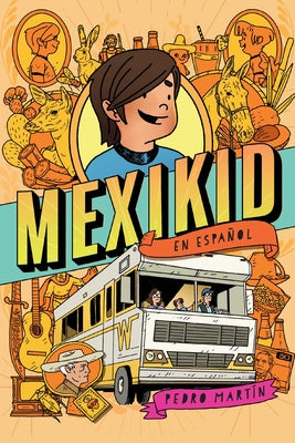 Mexikid (Spanish Edition) by Mart?n, Pedro