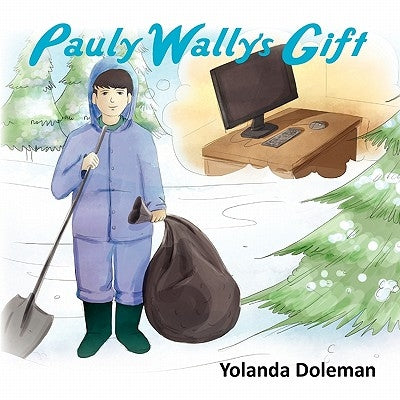 Pauly Wally's Gift by Doleman, Yolanda