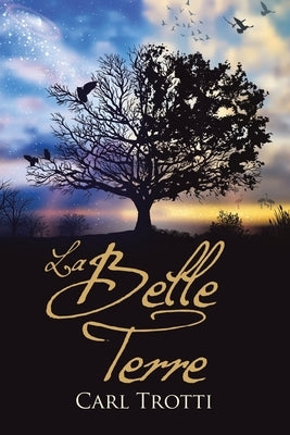 La Belle Terre by Trotti, Carl