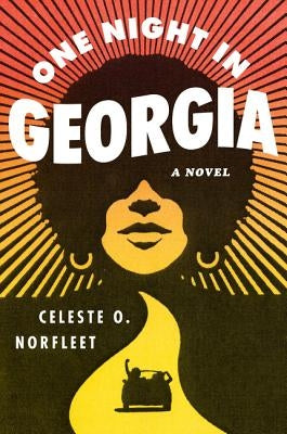 One Night in Georgia by Norfleet, Celeste O.