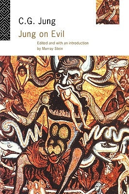 Jung on Evil by Jung, C. G.