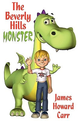 The Beverly Hills Monster by Carr, James Howard
