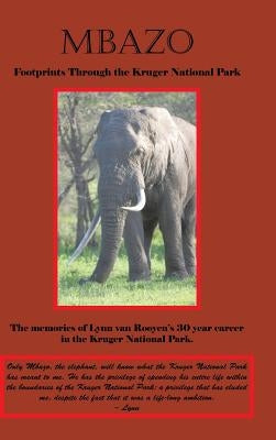 Mbazo: Footprints Through the Kruger National Park by Van Rooyen, Lynn