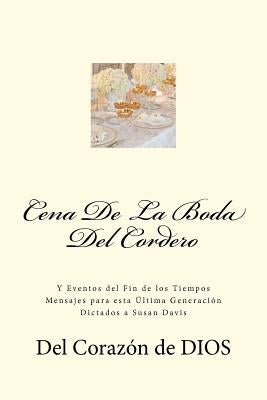 Cena De La Boda Del Cordero by Davis, Susan