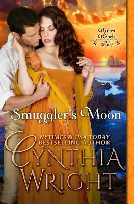 Smuggler's Moon: The Raveneaus in Cornwall, Book 1 by Wright, Cynthia