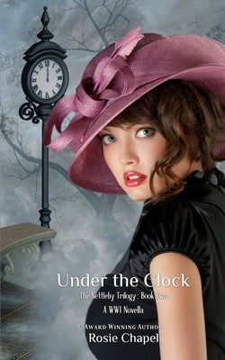 Under the clock by Chapel, Rosie