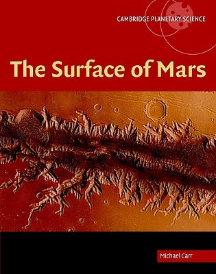 The Surface of Mars by Carr, Michael H.