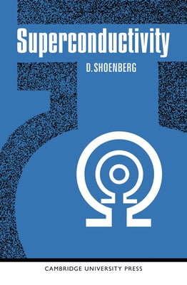 Superconductivity by Shoenberg
