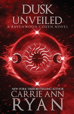 Dusk Unveiled by Ryan, Carrie Ann