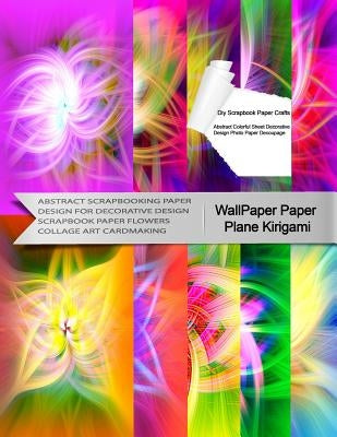 Wallpaper Paper Plane Kirigami Diy Scrapbook Paper Crafts Abstract Colorful Sheet Decorative Design Photo Paper Decoupage: Abstract Scrapbooking Paper by Warni, Tukang Warna