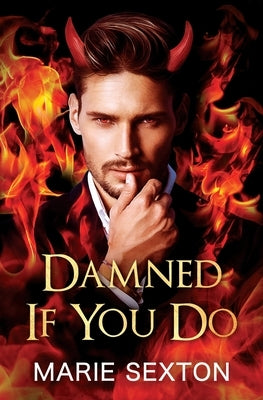 Damned If You Do by Sexton, Marie