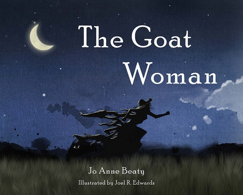 The Goat Woman by Beaty, Jo Anne