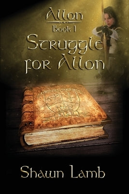 Struggle For Allon by Lamb, Shawn