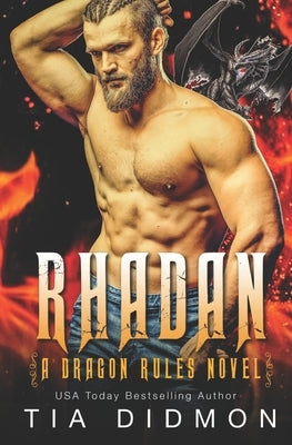 Rhadan: Dragon Shifter Romance by Didmon, Tia