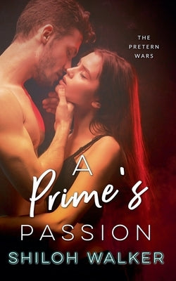 A Prime's Passion by Walker, Shiloh