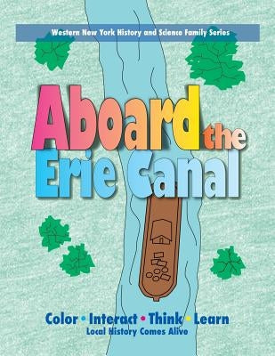 Aboard the Erie Canal by Young, Veronica