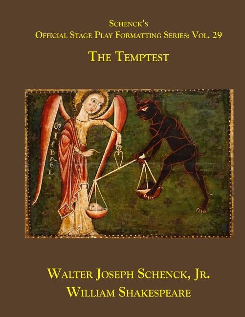 Schenck's Official Stage Play Formatting Series: Vol. 29 - The Temptest by Shakespeare, William