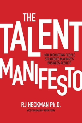 The Talent Manifesto (Pb) by Heckman, Rj